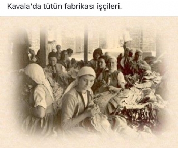 Kavala'da Tütün İşleyen Kadınlar Kavala'da Tütün İşleyen Kadınlar